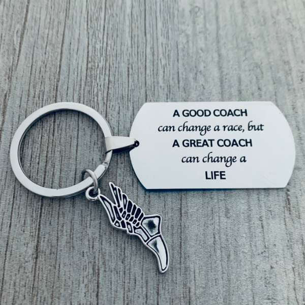 Track Coach Keychain, A Good Coach Can Change a Race But a Great Coach Can Change a Life Keychain
