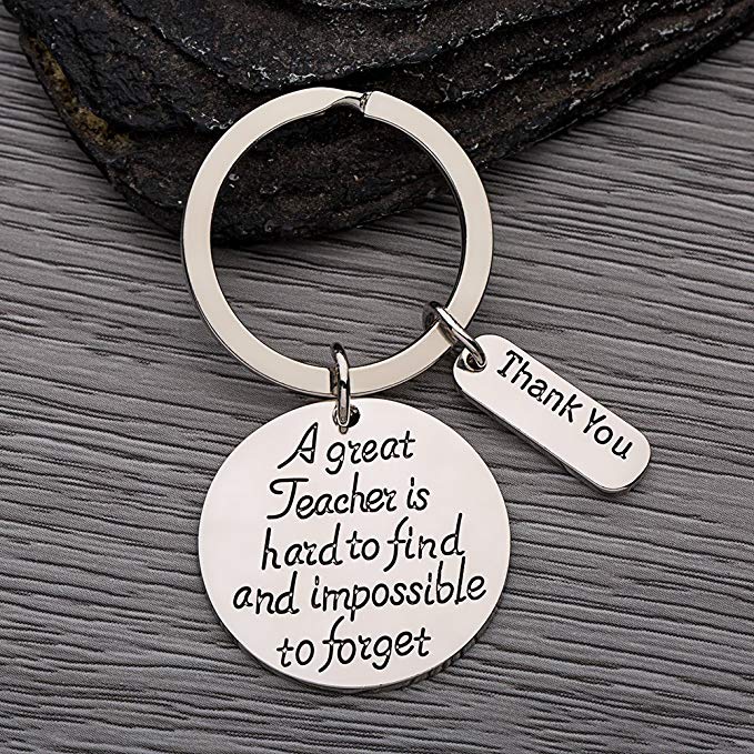 Teacher Keychain- A Great Teacher is Hard to Find