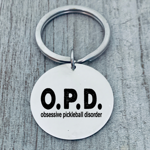 Pickleball Keychain - Obsesive Pickleball Disorder