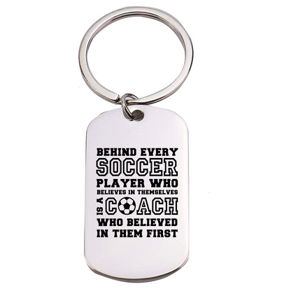 Soccer Coach Keychain, Behind Every Player