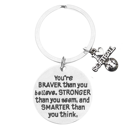 Softball You’re Braver than you Believe Inspirational Keychain