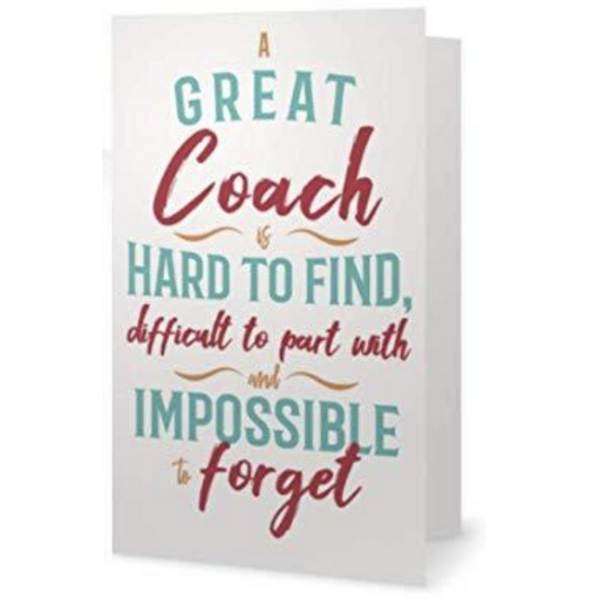 Coach Card - Great Coach is Hard to Find
