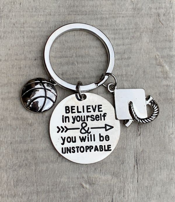 Sports Graduation Keychain -Believe In Yourself & You Will Be Unstoppable- Pick Activity