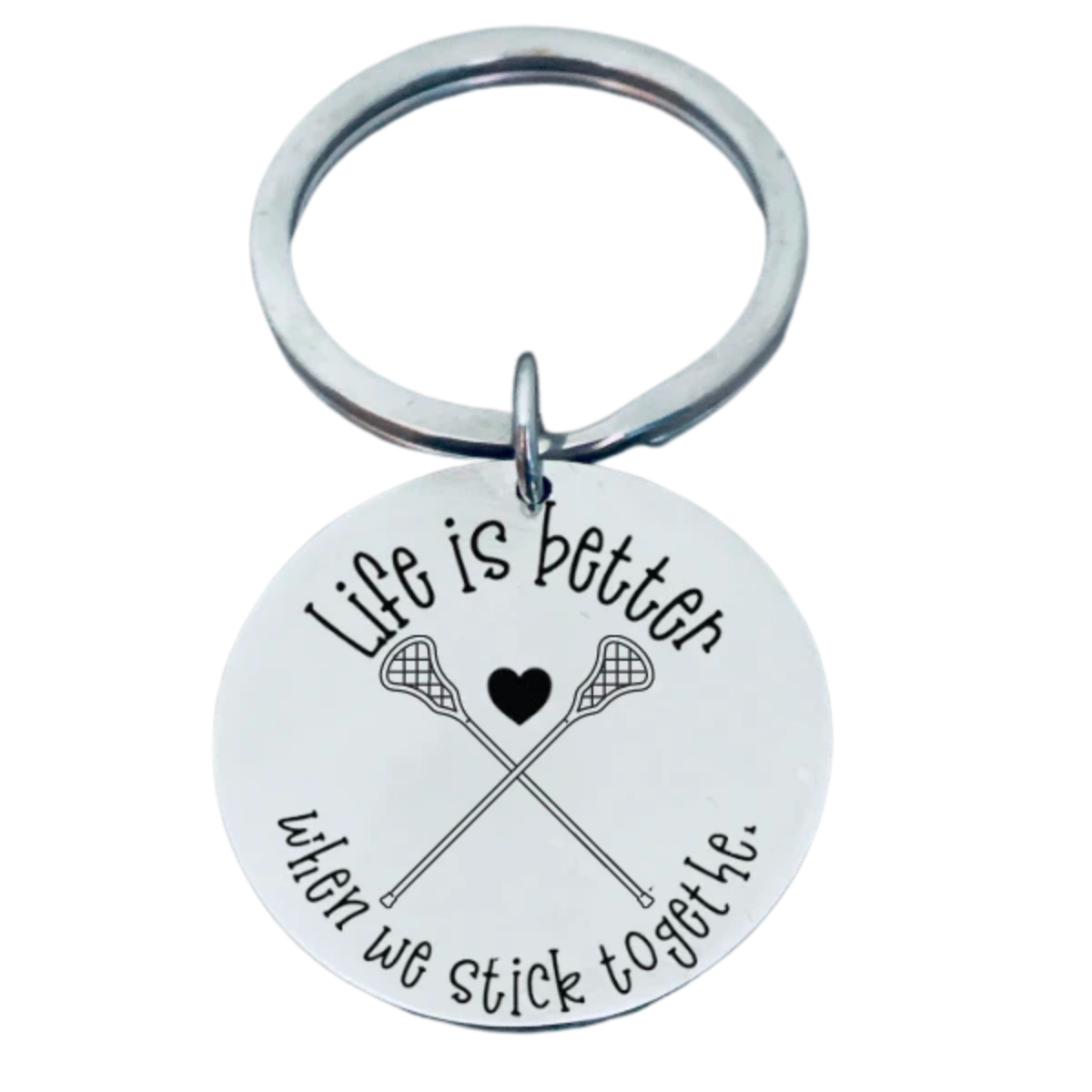 Lacrosse Keychain - Life is Better When We Stick Together