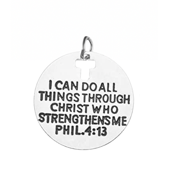 I Can Do All Things Through Christ Who Strengthens Me Phil. 4:13 Charm