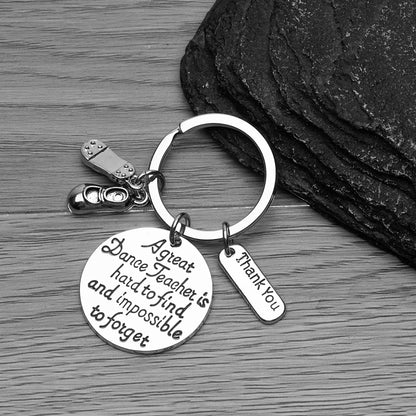 Tap Dance Teacher Keychain - Great Teacher is Hard to Find But Impossible to Forget