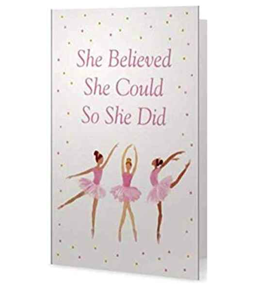 Dance Card - She Believed She Could So She Did