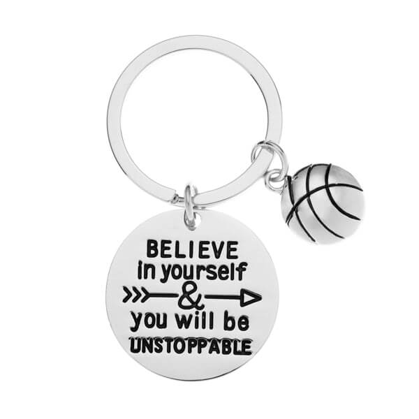 Basketball Keychain - Believe in Yourself & You Will Be Unstoppable