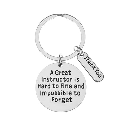 Instructor Keychain- Great Instructor is Hard to Find But Impossible to Forget