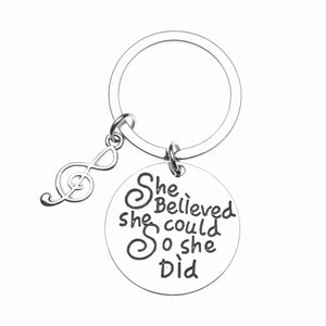 Music Keychain - She Believed She Could So She Did