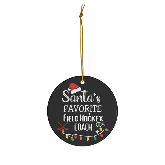 Field Hockey Coach Ornament - Santa's Favourite