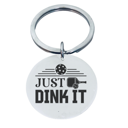 Pickleball Keychain - Just Dink It