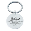 Dad Keychain- Behind Every Great Daughter is a Truly Amazing Father