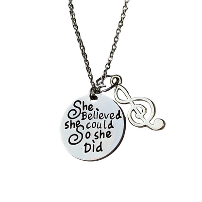 Music Necklace- She Believed She Could