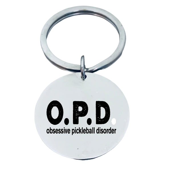 Pickleball Keychain - Obsesive Pickleball Disorder