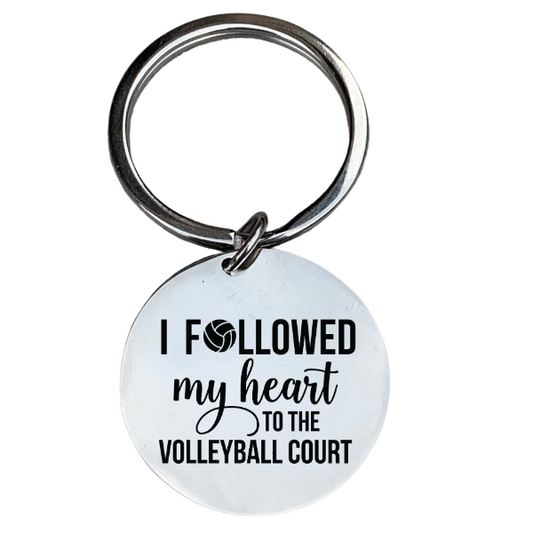 Volleyball Keychain - Followed My Heart to the Volleyball Court
